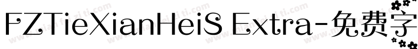 FZTieXianHeiS Extra字体转换